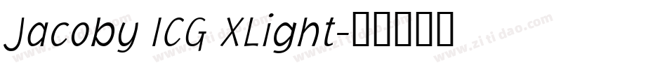 Jacoby ICG XLight字体转换